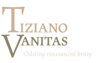 Tiziano – Vanitas výstava